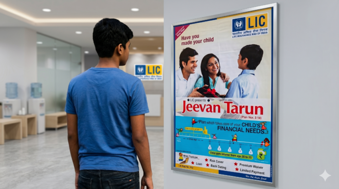 LIC Jeevan Tarun (table 834) – nothing special LIC Jeevan Tarun (table 834) – nothing special