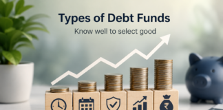 Type of Debt Funds – Know well to select good